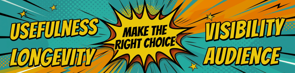 Make the right choice